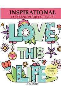 Inspirational Coloring Book for Girls