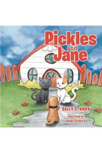 Pickles and Jane