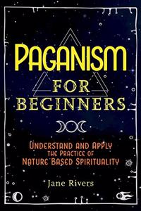 Paganism for Beginners