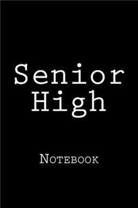 Senior High
