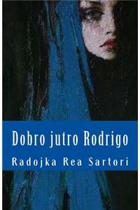 Dobro Jutro Rodrigo