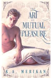 Art of Mutual Pleasure (M/M regency)