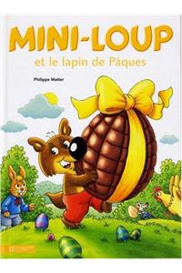 Mini-Loup Et Le Lapin de Pâques