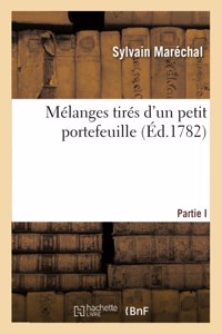 Mélanges Tirés d'Un Petit Portefeuille