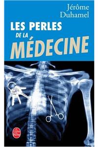 Les Perles de La Medecine