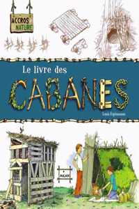 Le livre des cabanes