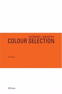 Systematic/Subjective Colour Selection (Required Reading Range)
