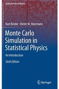 Monte Carlo Simulation in Statistical Physics