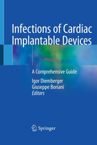 Infections of Cardiac Implantable Devices