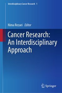 Cancer Research: An Interdisciplinary Approach