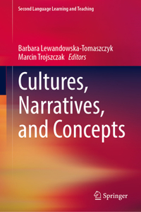 Cultures, Narratives, and Concepts