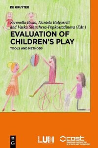 Evaluation of Childrens' Play