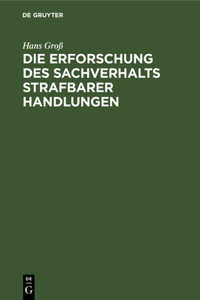 Die Erforschung Des Sachverhalts Strafbarer Handlungen