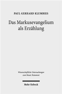 Das Markusevangelium als Erzahlung