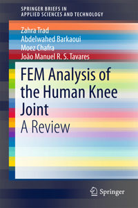 Fem Analysis of the Human Knee Joint