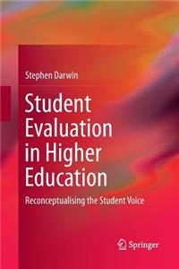 Student Evaluation in Higher Education