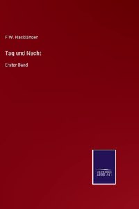 Tag und Nacht