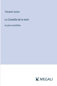 Comédie de la mort