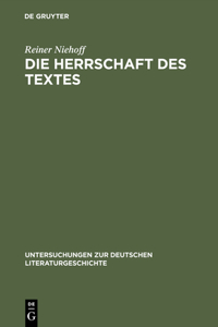 Die Herrschaft Des Textes