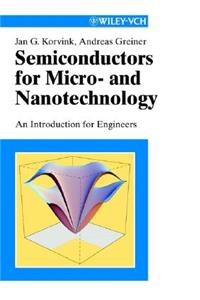 Semiconductors for Micro- And Nanotechnology