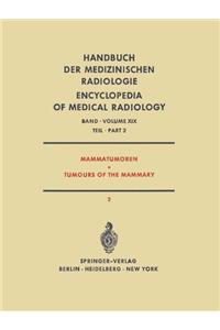 Mammatumoren / Tumours of the Mammary