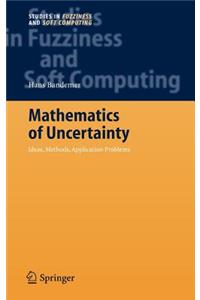 Mathematics of Uncertainty