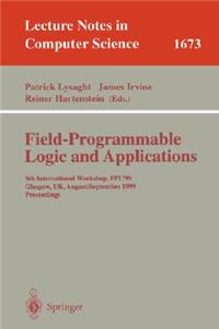 Field Programmable Logic and Applications