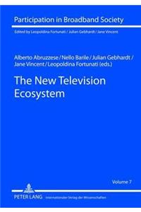 New Television Ecosystem