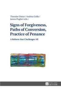 Signs of Forgiveness, Paths of Conversion, Practice of Penance