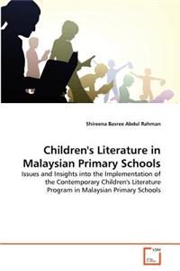 Children's Literature in Malaysian Primary Schools