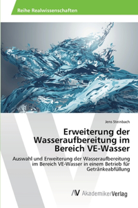 Erweiterung der Wasseraufbereitung im Bereich VE-Wasser