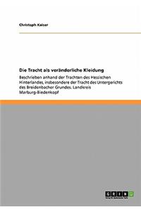 Tracht als veränderliche Kleidung