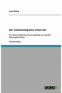 medienintegrative Unterricht