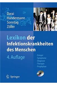 Lexikon Der Infektionskrankheiten Des Menschen: Erreger, Symptome, Diagnose, Therapie Und Prophylaxe