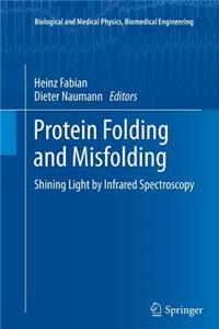 Protein Folding and Misfolding