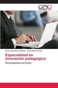 Especialidad en innovación pedagógica