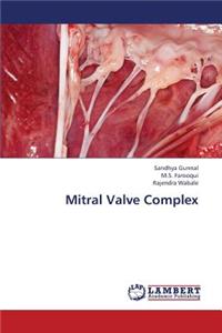 Mitral Valve Complex