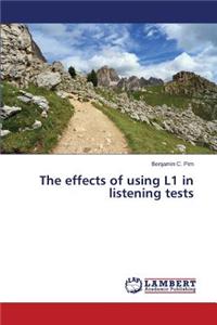Effects of Using L1 in Listening Tests