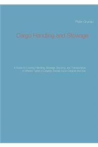 Cargo Handling and Stowage