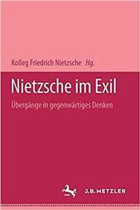 Nietzsche Im Exil