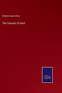 Tenures of Kent