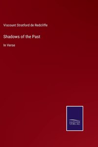 Shadows of the Past