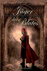 Schattenreich Chroniken - Jäger des Blutes