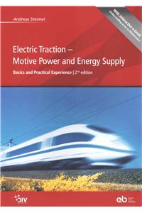 Electric Traction: Motive Power and Energy Supply