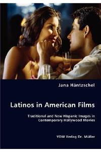 Latinos in American Films