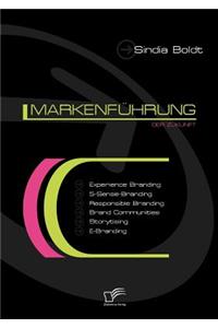 Markenführung der Zukunft