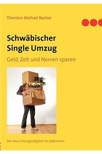 Schwäbischer Single Umzug