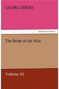 The Bride of the Nile - Volume 10
