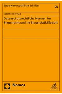 Datenschutzrechtliche Normen Im Steuerrecht Und Im Steuerstatistikrecht