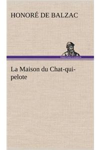 Maison du Chat-qui-pelote